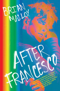 After Francesco Paperback by Brian Malloy