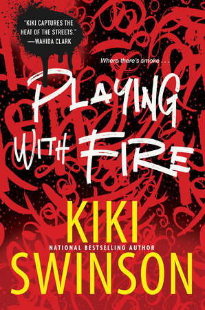 Playing with Fire Paperback by Kiki Swinson