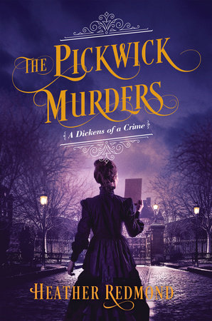 The Pickwick Murders Hardcover by Heather Redmond