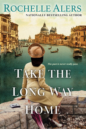 Take the Long Way Home Paperback by Rochelle Alers