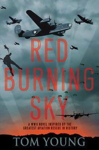 Red Burning Sky Paperback by Tom Young