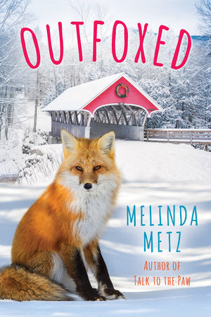 Outfoxed Paperback by Melinda Metz