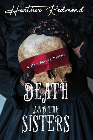 Death and the Sisters Hardcover by Heather Redmond