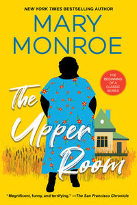 The Upper Room Paperback by Mary Monroe