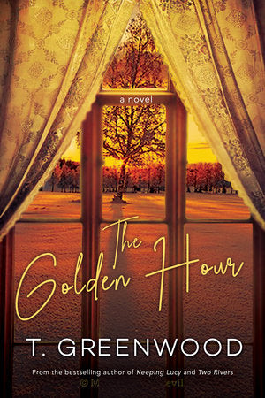 The Golden Hour Paperback by T. Greenwood