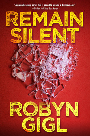 Remain Silent: A Chilling Legal Thriller from an Acclaimed Author Hardcover by Robyn Gigl