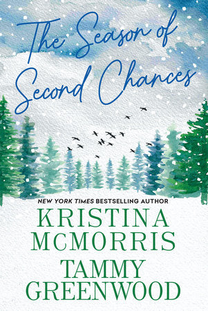The Season of Second Chances Paperback by Kristina McMorris, Tammy Greenwood