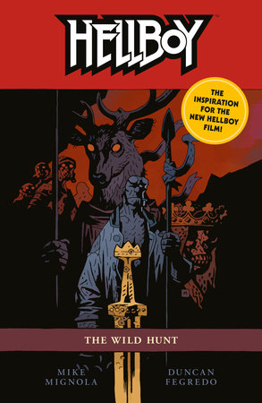 Hellboy: The Wild Hunt (2nd Edition) Paperback by Mike Mignola, Duncan Fegredo, Dave Stewart, Clem Robbins