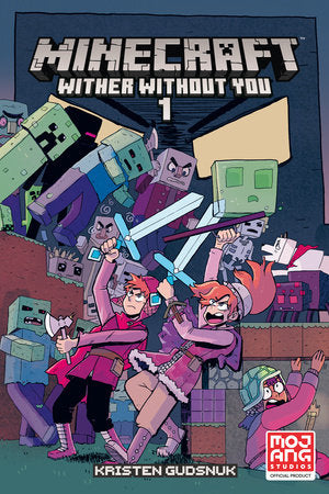 Minecraft: Wither Without You Volume 1 (Graphic Novel) Paperback by Written and Illustrated by Kristen Gudsnuk