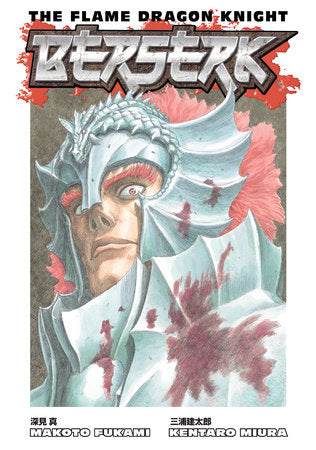 Berserk: The Flame Dragon Knight Paperback by Kentaro Miura