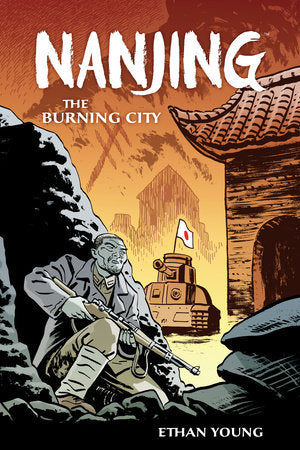 Nanjing: The Burning City Paperback by Ethan Young