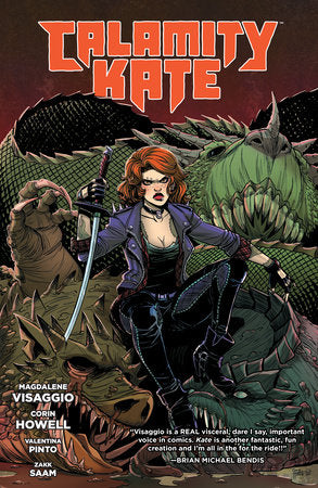 Calamity Kate Paperback by Written by: Magdalene Visaggio, Illustrated by: Corin Howell, Valentina Pinto, and Zakk Saam