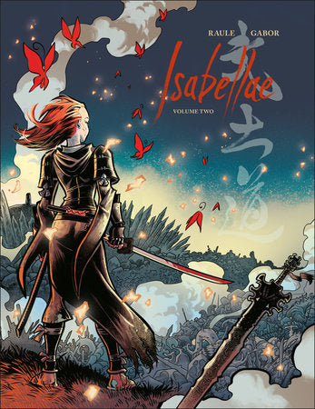 Isabellae Volume 2 Hardcover by Script by Raule; Art by Gabor