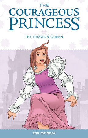 Courageous Princess Volume 3 Paperback by Written and illustrated by Rod Espinosa.