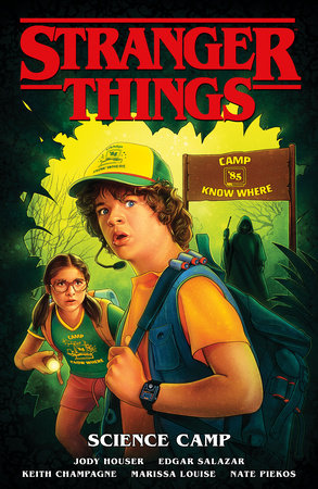 Stranger Things: Science Camp (Graphic Novel) Paperback by Written by Jody Houser and Illustrated by Edgar Salazar and Keith Champagne