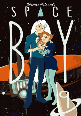 Stephen McCranie's Space Boy Volume 9 Paperback by Written and Illustrated by Stephen McCranie
