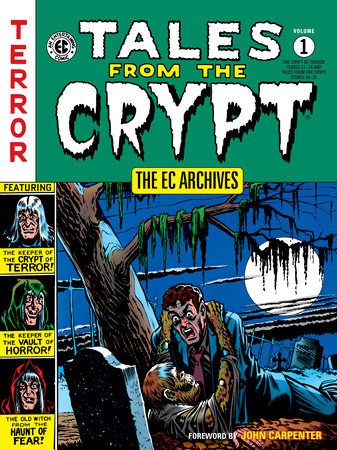 The EC Archives: Tales from the Crypt Volume 1 Paperback by Various