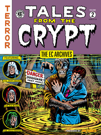 The EC Archives: Tales from the Crypt Volume 2 Paperback by Written by Al Feldstein. Illustrated by Al Feldstein, Graham Ingels, Jack Davis,  Johnny Craig, Wally Wood, Howard Harsen, George Roussos, Joe Orlando, and more