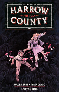 Tales from Harrow County Volume 2: Fair Folk Paperback by Written by Cullen Bunn, Illustrated by Emily Schnall, lettered by Tyler Crook