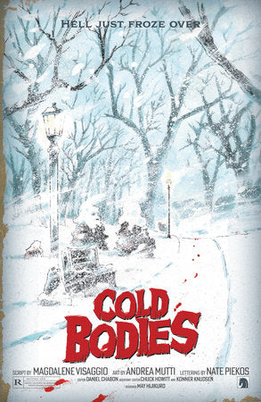 Cold Bodies Paperback by Written by Magdalene Visaggio, illustrated by Andrea Mutti.