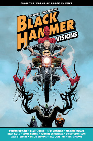 Black Hammer: Visions Volume 1 Hardcover by Written by Patton Oswalt, Geoff Johns, Chip Zdarsky, and Mariko Tamaki. Illustra ted by Diego Olortegui, Dean Kotz, and more.