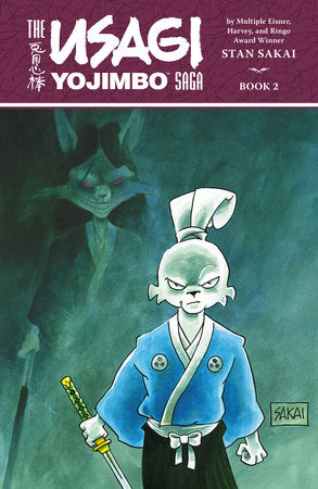 Usagi Yojimbo Saga Volume 2 (Second Edition) Paperback by Written and illustrated by Stan Sakai.