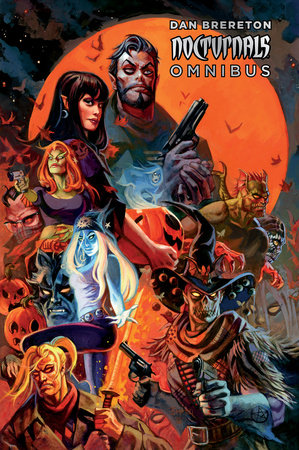 Nocturnals Omnibus Volume 1 Hardcover by Written and illustrated by Dan Brereton