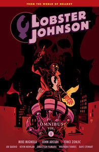 Lobster Johnson Omnibus Volume 1 Hardcover by Written by Mike Mignola and John Arcudi, with art by Tonci Zonjic, Joe Querido, Kevin Nowlan, Sebastian Fiumara, Wilfredo Torres, Dave Stewart, and others.