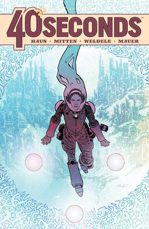 40 Seconds Paperback by Jeremy Haun