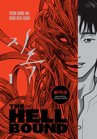 The Hellbound Volume 1 Paperback by Written by Yeon Sang-Ho. Illustrated by Choe Gyu-Seok.