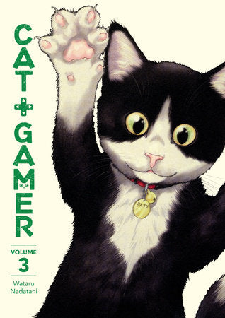 Cat + Gamer Volume 3 Paperback by Written and illustrated by Wataru Nadatani. Translated by Zack Davisson.