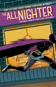 The All-Nighter Paperback by Written by Chip Zdarsky, illustrated by Jason Loo, colored by Paris Alleyne.