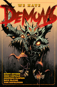 We Have Demons Paperback by Scott Snyder