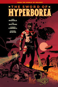 Sword of Hyperborea Hardcover by Mike Mignola