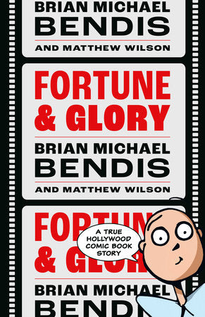 Fortune and Glory Volume 1 Paperback by Brian Michael Bendis