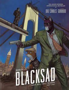 Blacksad: They All Fall Down · Part One Hardcover by Juan Díaz Canales