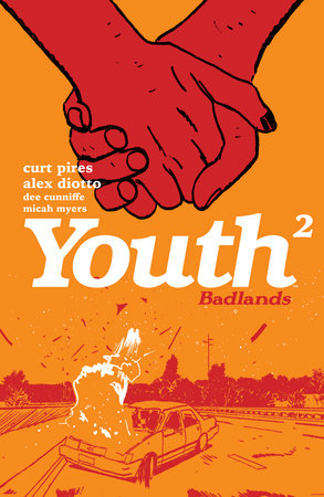 Youth Volume 2 Paperback by Curt Pires