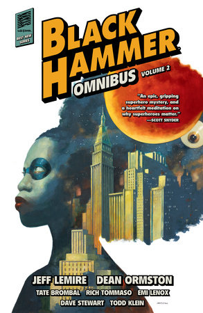 Black Hammer Omnibus Volume 2 Paperback by Jeff Lemire