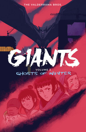 Giants Volume 2: Ghosts of Winter Paperback by Carlos Perez Valderrama