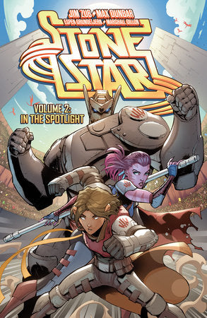 Stone Star Volume 2: In the Spotlight Paperback by Written by Jim Zub; Illustrated by Max Dunbar