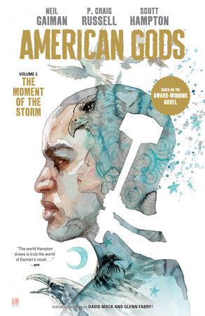 American Gods Volume 3: The Moment of the Storm (Graphic Novel) Paperback by Neil Gaiman