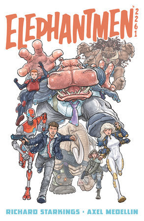 Elephantmen 2261 Volume 1 Paperback by Richard Starkings
