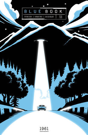 Blue Book Volume 1: 1961 Paperback by Written by James Tynion IV; illustrated by Michael Avon Oeming