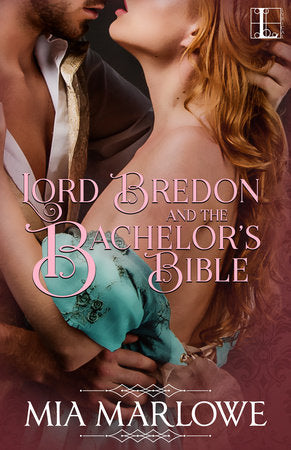 Lord Bredon and the Bachelor's Bible Paperback by Mia Marlowe