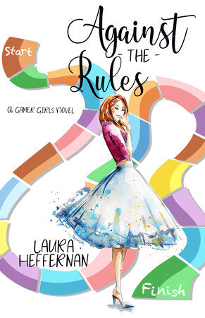 Against the Rules Paperback by Laura Heffernan