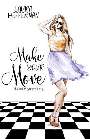 Make Your Move Paperback by Laura Heffernan