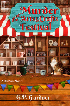 Murder at the Arts and Crafts Festival Paperback by G.P. Gardner