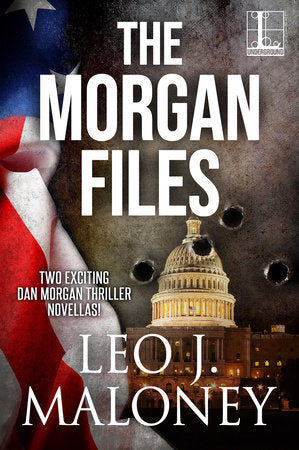 The Morgan Files Paperback by Leo j. Maloney