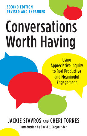 Conversations Worth Having, Second Edition Paperback by Jackie Stavros and Cheri Torres