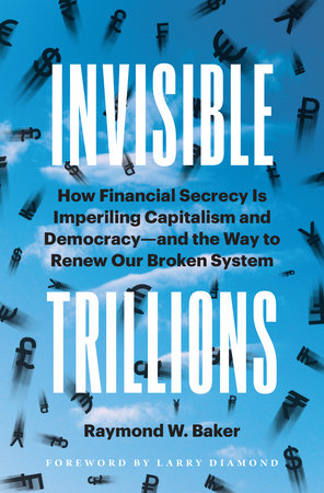 Invisible Trillions Hardcover by Raymond W. Baker